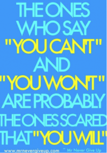 Career Change quote - common saying from unsupportive loved ones