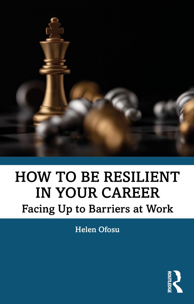 Front cover of How to be Resilient in Your Career: Facing up to Barriers at Work